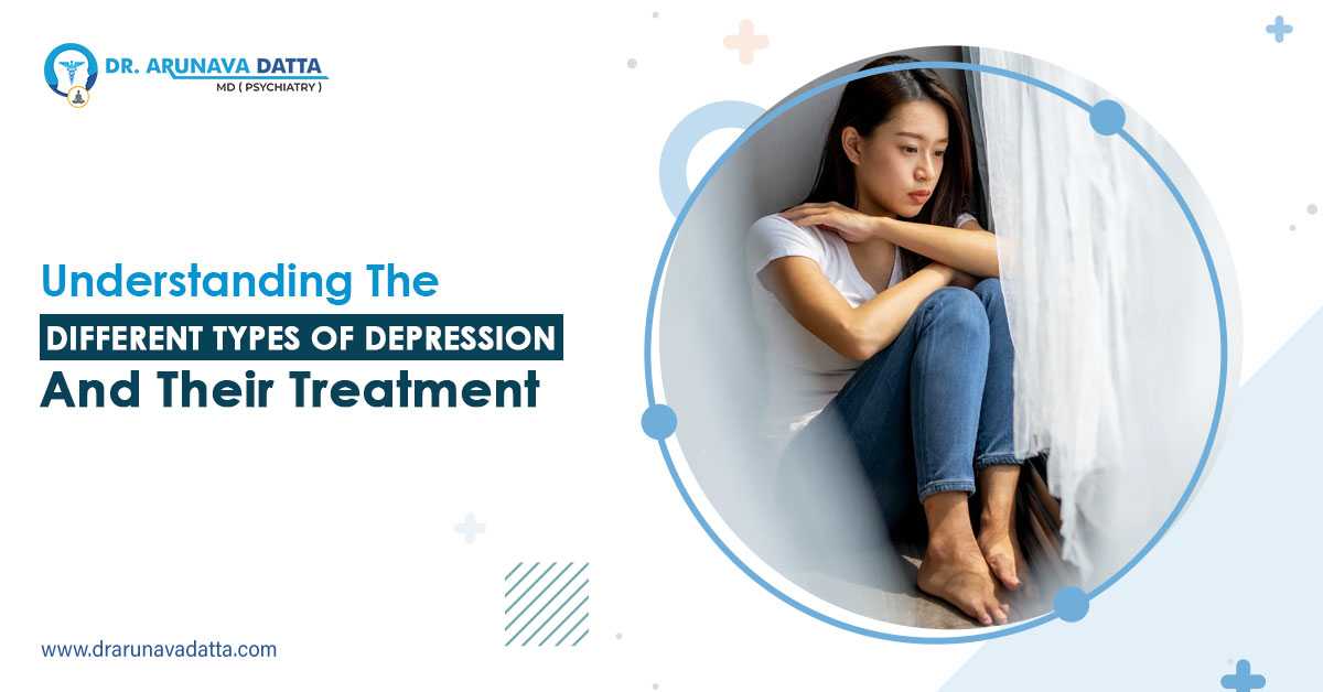 Understanding the Different Types of Depression and Their Treatment