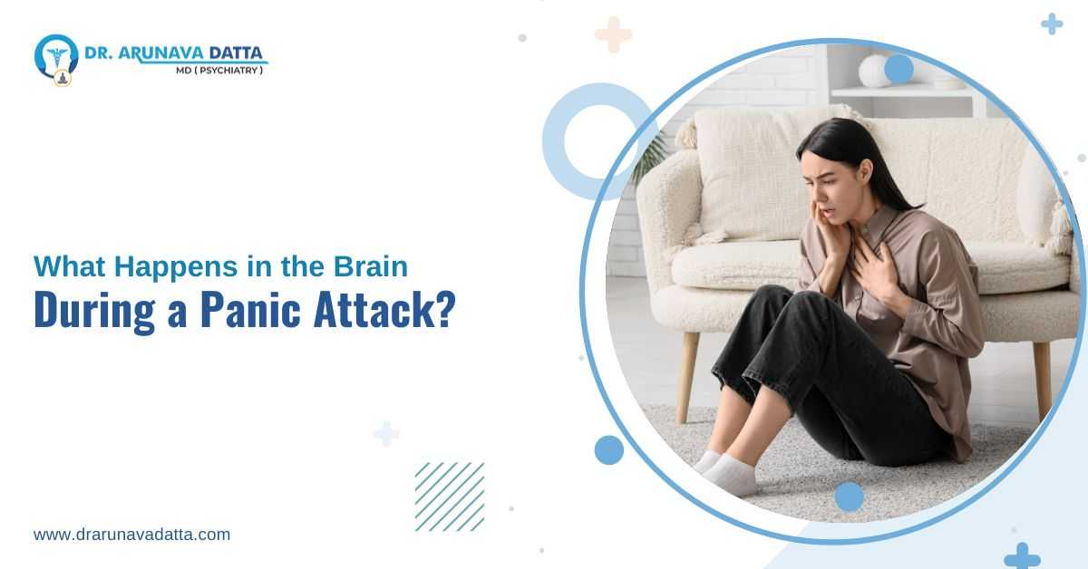 What happens in the brain during a panic attack explained by Dr. Arunava Datta, Neuro Psychiatrist in Siliguri